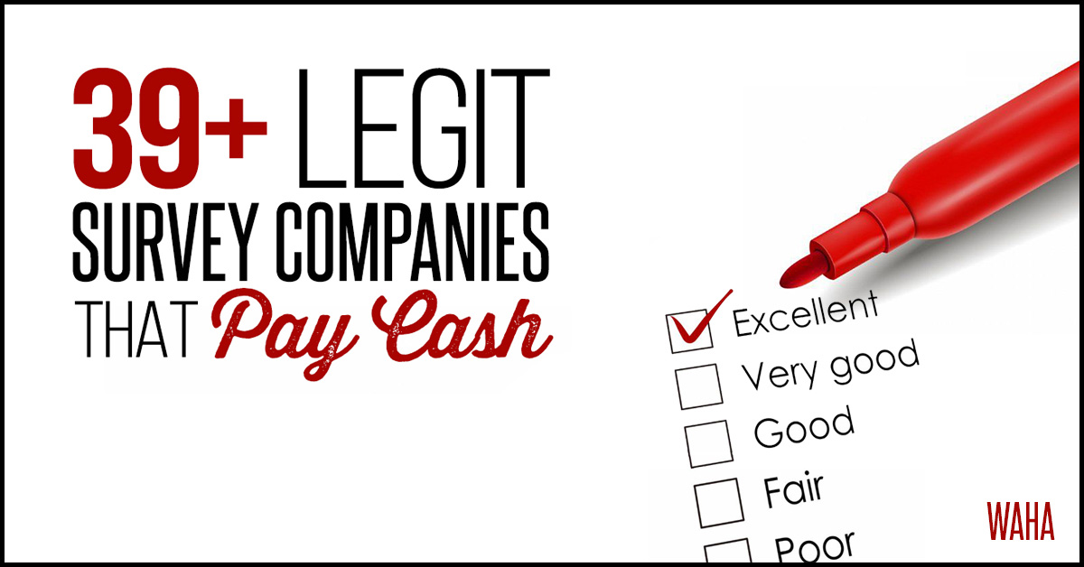 39 Legit Online Survey Companies That Pay Cash