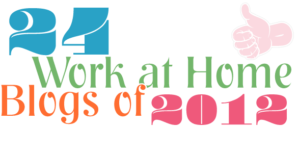 24 Work at Home Blogs of 2012