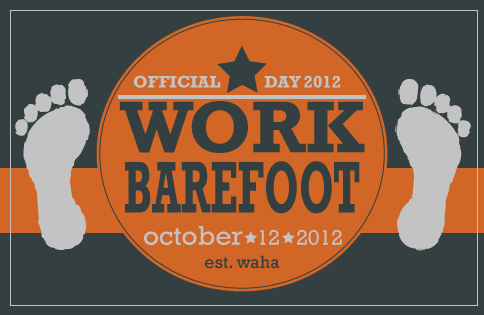 Official Work Barefoot Day 2012