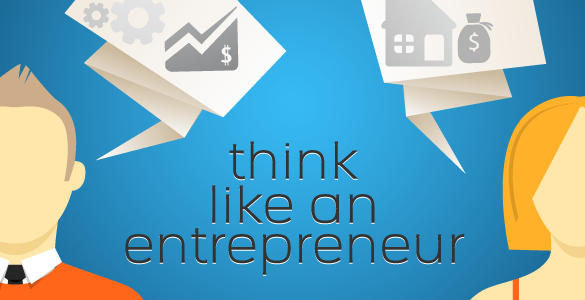 5 Tips to Start Thinking More Like an Entrepreneur