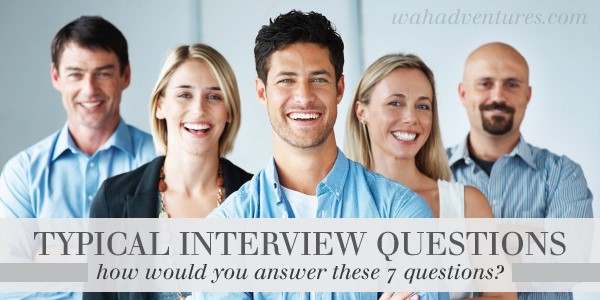 How Would You Answer These Nine Interview Questions?