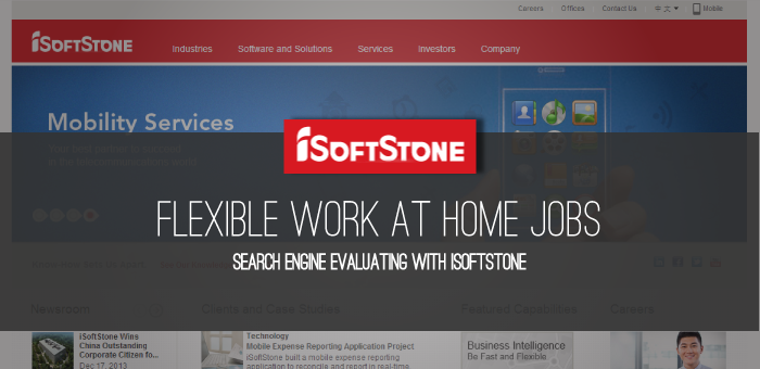 Review of iSoftStone – Search Engine Evaluating