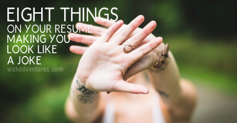 8 Things on your resume you need to remove right away!