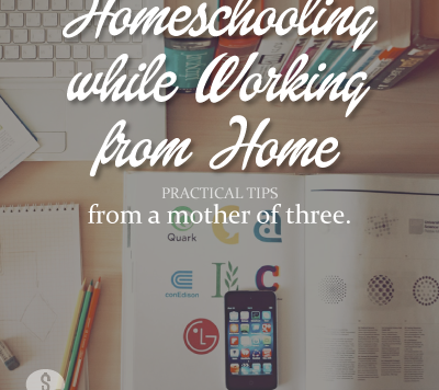 Homeschooling While Working From Home