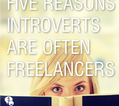 5 Reasons Introverts are Often the Happiest as Freelancers