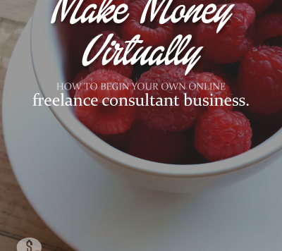 Make Money: How to Become a Freelance Consultant