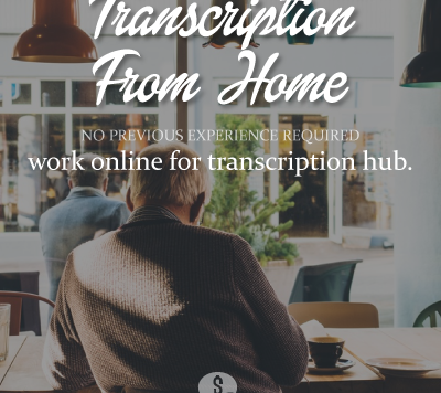 Work from Home with Transcription Hub – On Your Own Schedule