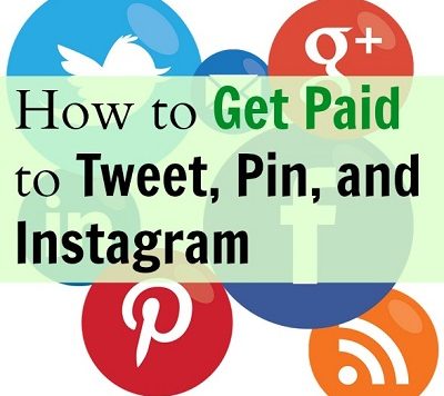 How To Get Paid to Tweet, Pin and Instagram!