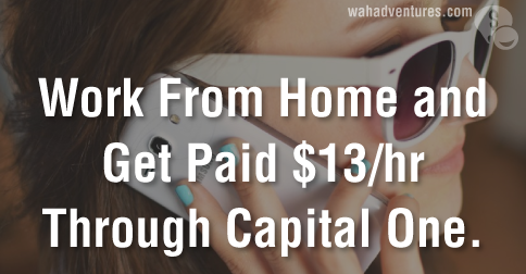 Capital One Pays Work at Home Agents $13/hr