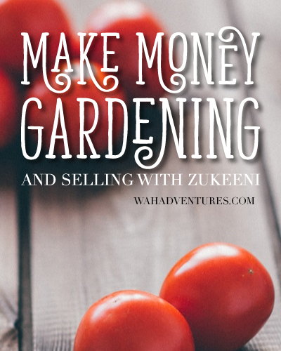 sell your extra produce from your personal garden through zukeeni.com and make some extra cash