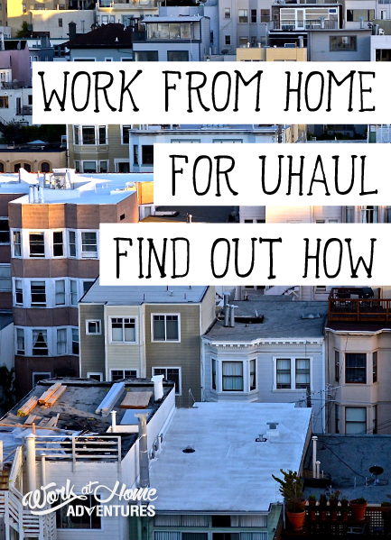 Uhaul offers work from home jobs