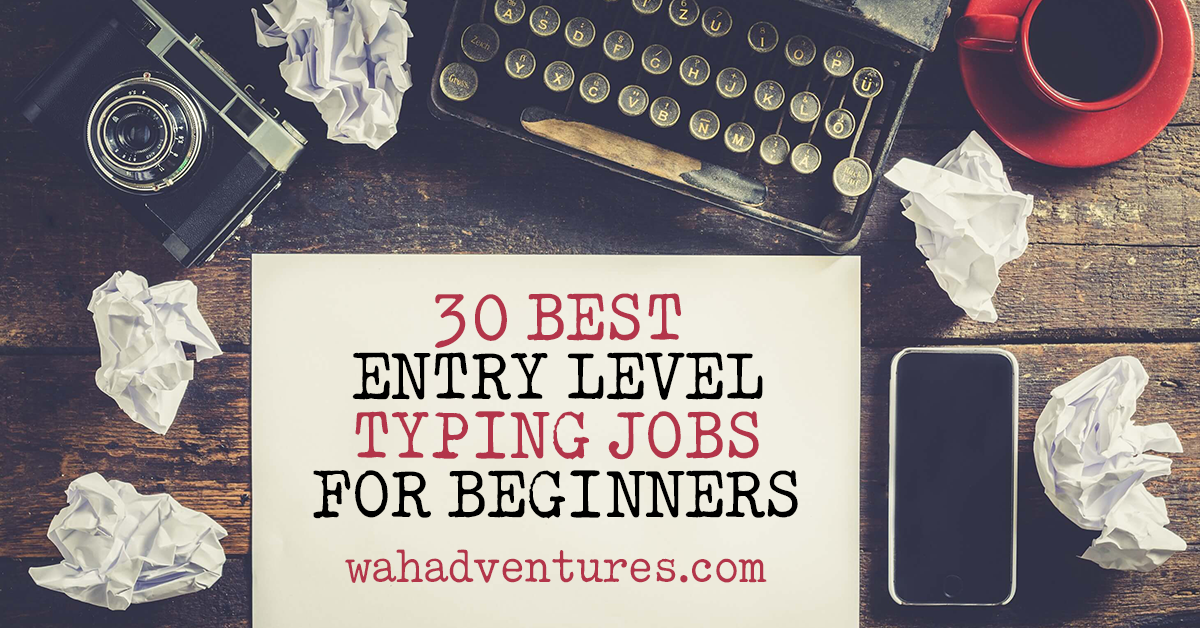 30-best-entry-level-typing-jobs-for-beginners