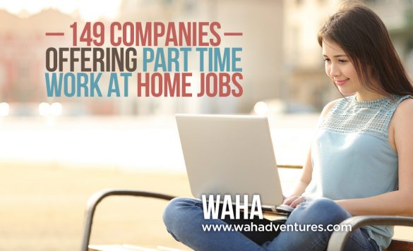 149 Companies That Offer Part Time Work from Home Jobs