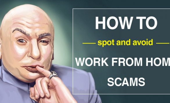 Unsure if a Work from Home Job is a Scam? These Tips Will Help!