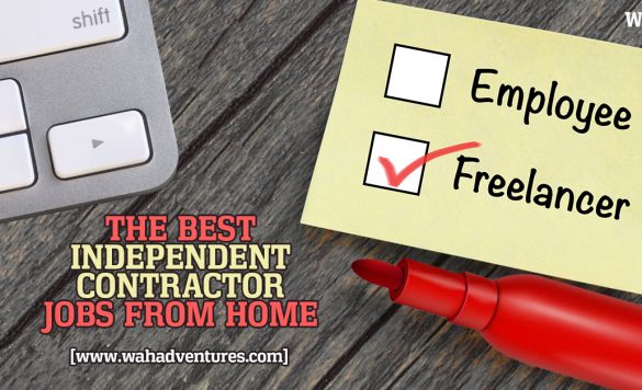 Independent Contractor? Here Are 74 Work from Home Jobs for You!