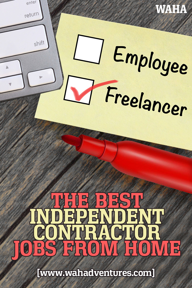 Independent contractor jobs offer a flexibility that you can’t find in most regular employment jobs. And, you can be your own boss while working from home!