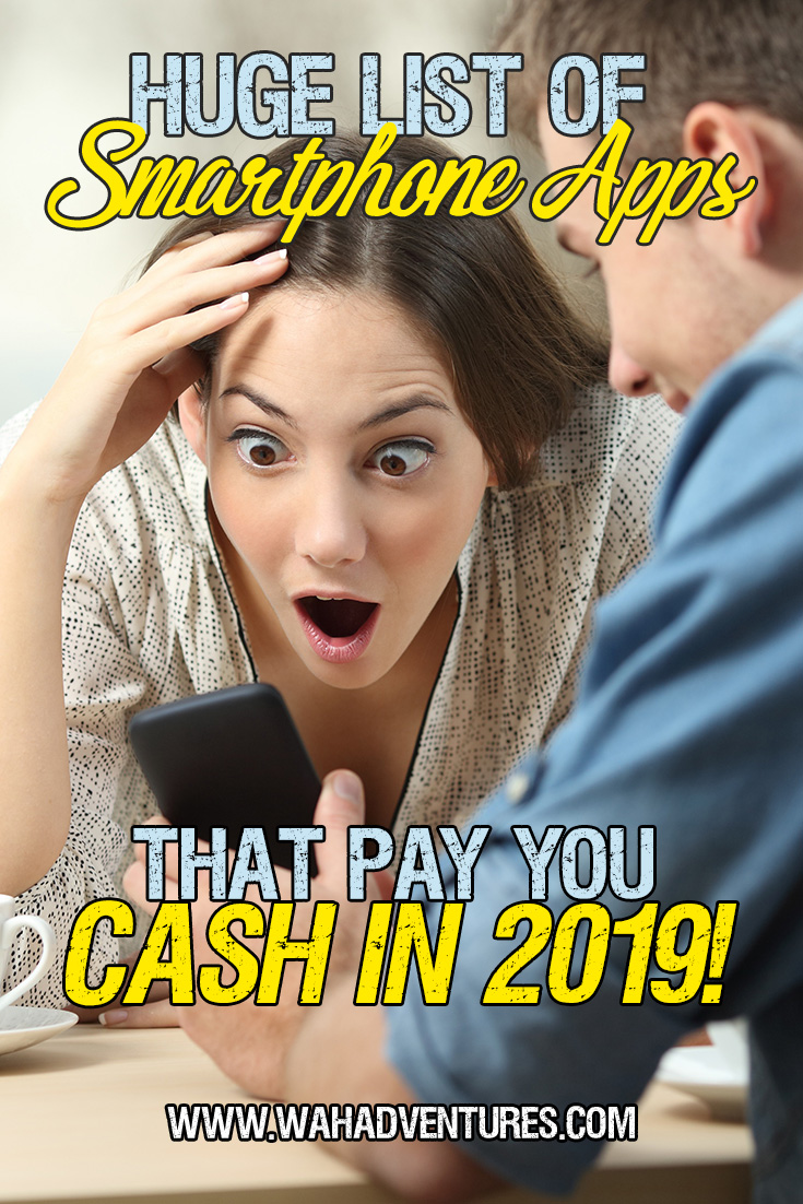 Huge List Of 132 Smartphone Apps That Really Pay You Money - who knew your smartphone could make you so much money download one or several