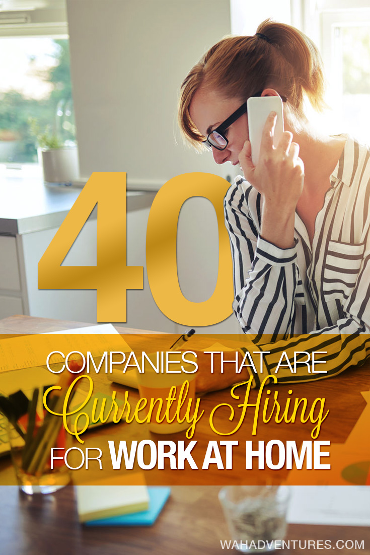 40 Work From Home Companies Almost Always Hiring