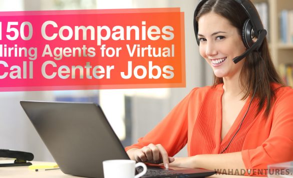 A Huge List of Best Virtual Call Center Jobs from Home