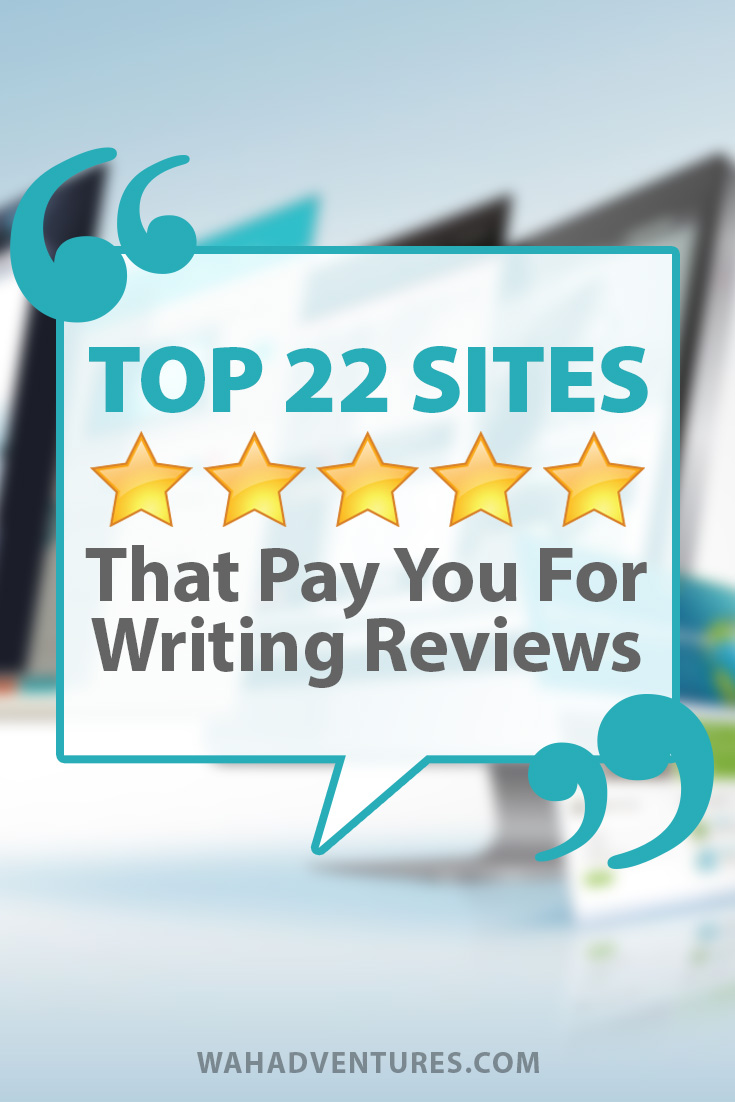 Top 22 Legitimate Sites That Pay Money For Writing Reviews ...