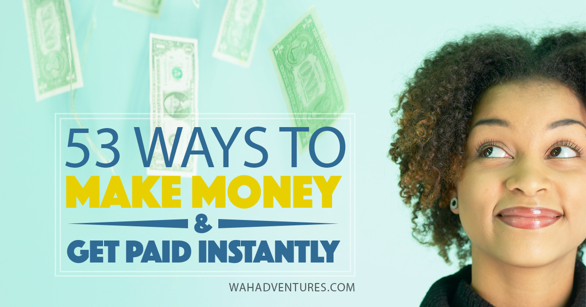 31 Creative Ways to Make Money Fast