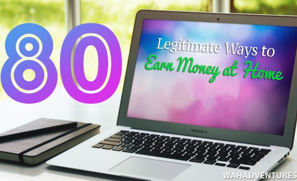 80 Legitimate Ways to Make Money Online from Home in 2021