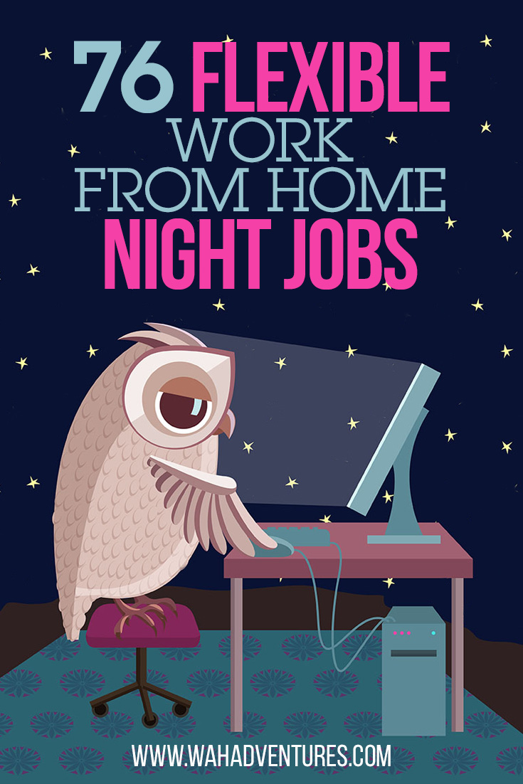 Looking for the most flexible part or full time jobs you can work from home at night? These jobs offer schedules with night shifts to work around your family’s needs, PLUS ideas for night-friendly businesses you can start at home!