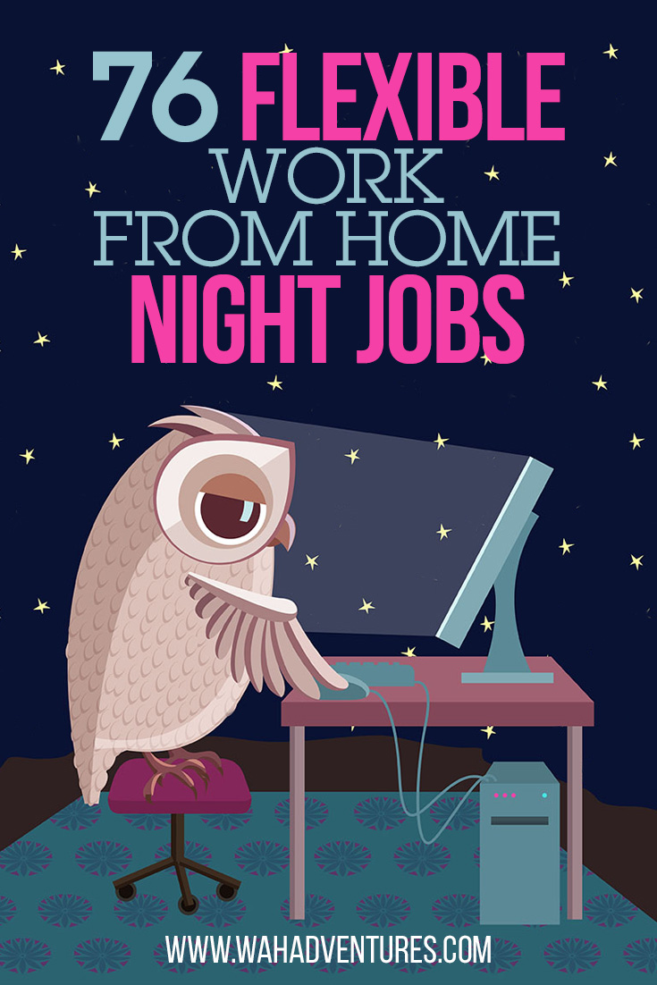 76 Jobs Offer Flexible Night Time Schedules, Full or Part Time!