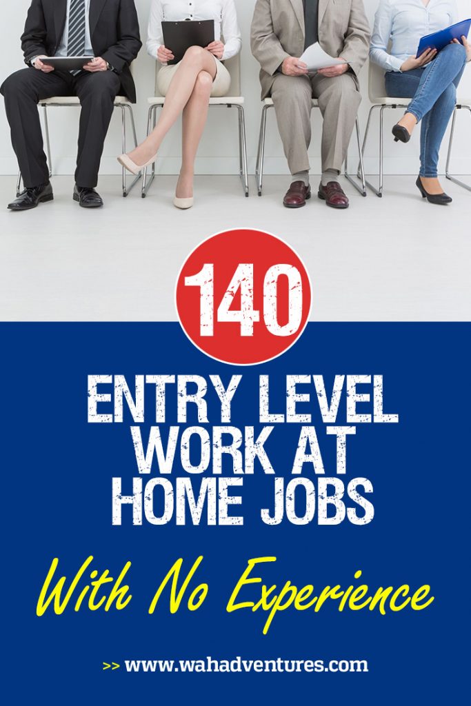 Join the work at home workforce, no experience necessary! It’s easier than ever to find an entry level work at home job that matches your skills. These 140 entry level jobs will get you working from your home office in no time.