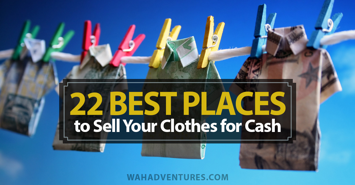 22 of the Best Places to Sell Clothes Online (Plus Extra Ideas to Try!)