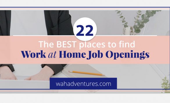 22+ of the BEST Places to Find Work at Home Job Openings!