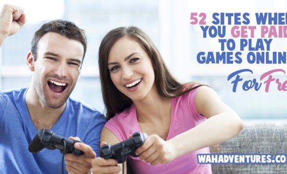 52 Sites That Will Pay You to Play Games for Free (Plus 19 Job Ideas!)