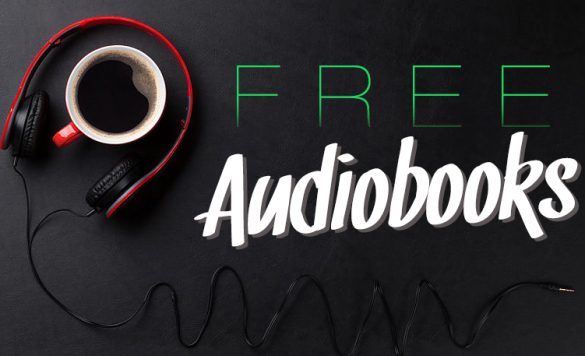 30 Best Ways to Get Free Audiobooks on Your Computer or Tablet
